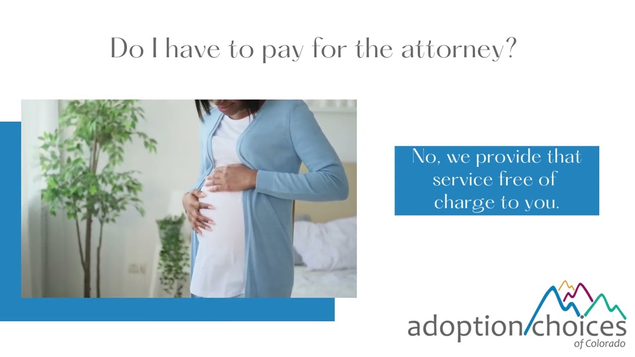 As a birth mother, do I have to pay for the adoption attorney?