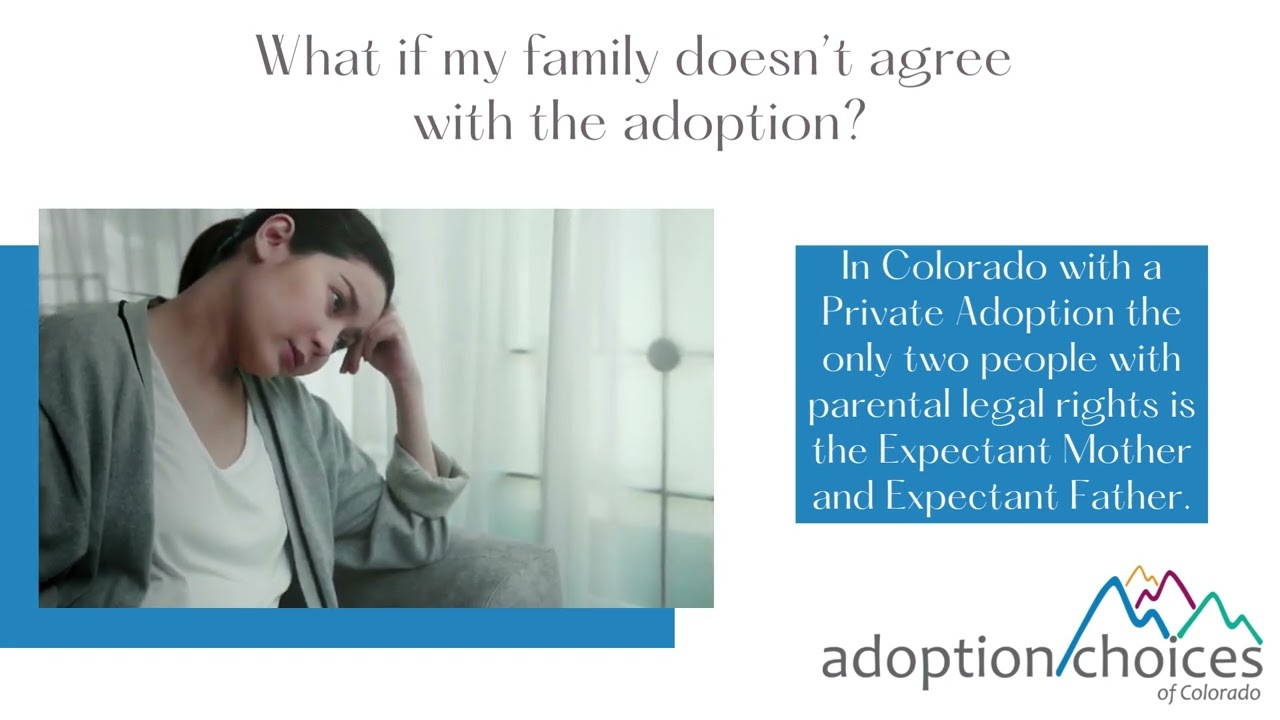What if my family doesn’t agree with the Adoption?